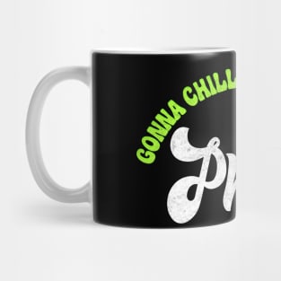 Gonna Chill Out & Listen To Phish Mug